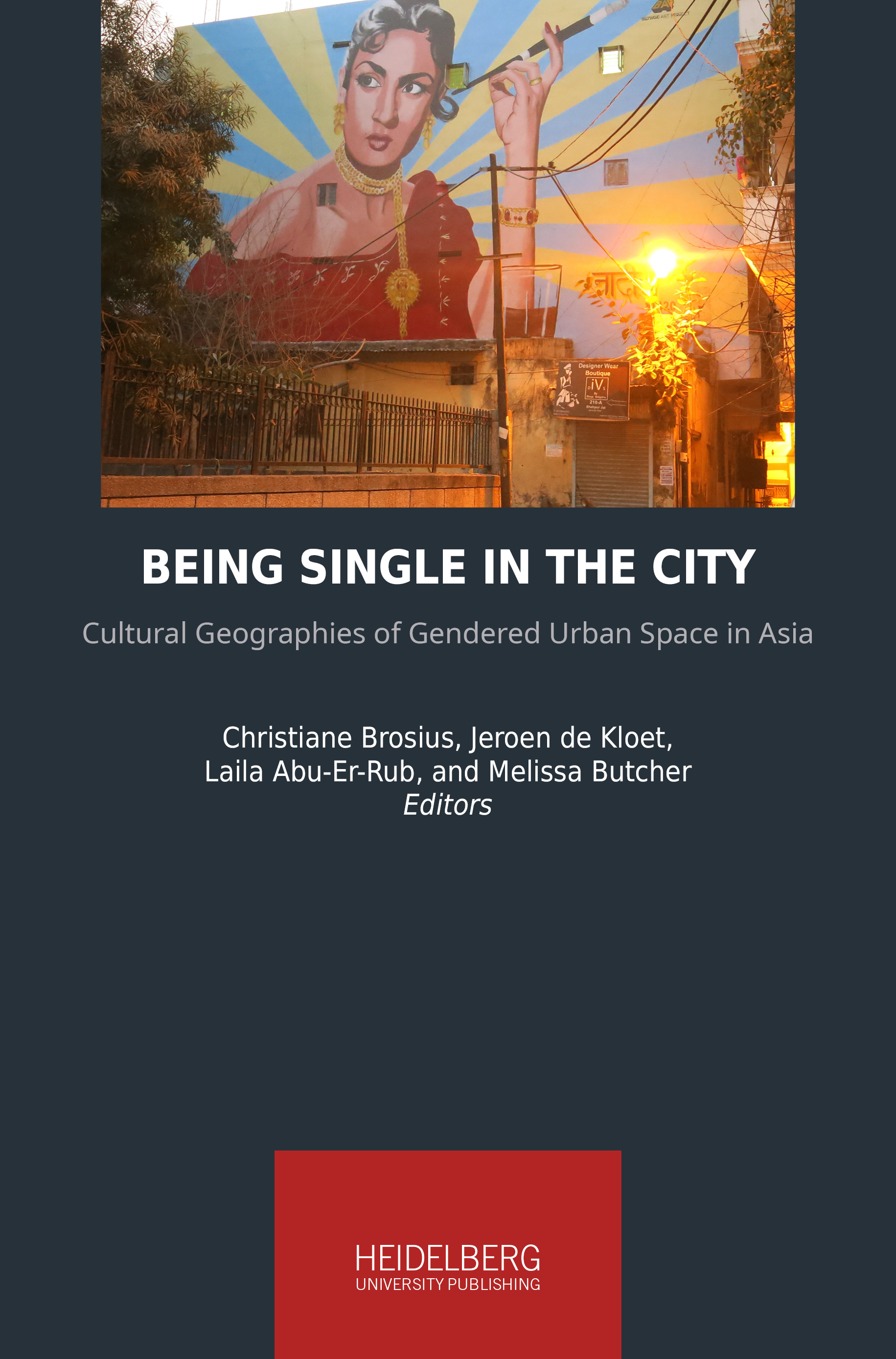 Being Single in the City | Heidelberg University Publishing