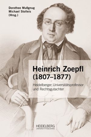 ##plugins.themes.ubOmpTheme01.submissionSeries.cover##: Heinrich Zoepfl (1807–1877)
