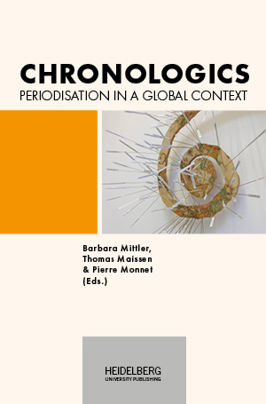 Cover: Chronologics: Periodisation in a Global Context
