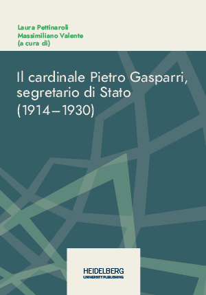 ##plugins.themes.ubOmpTheme01.submissionSeries.cover##: Il cardinale Pietro Gasparri, segretario di Stato (1914–1930)